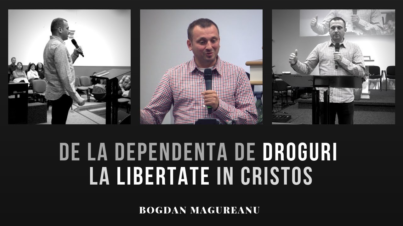 Marturie Bogdan Magureanu - Fost dependent de droguri si alcool