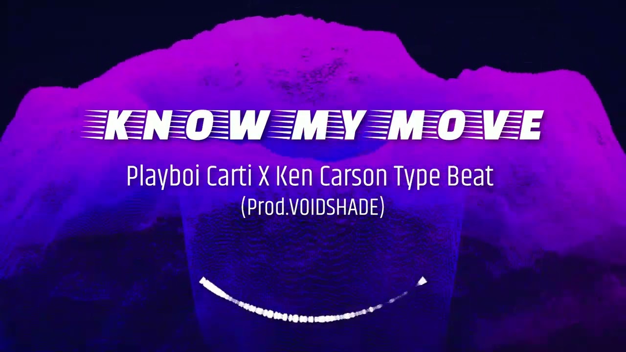 ''KNOW MY MOVE'' (FREE) Ken Carson x Pierre Bourne Type Beat 2026 instrumental (Prod.VoidShade)