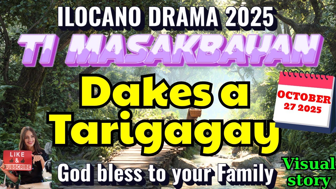 ti masakbayan ilocano drama 