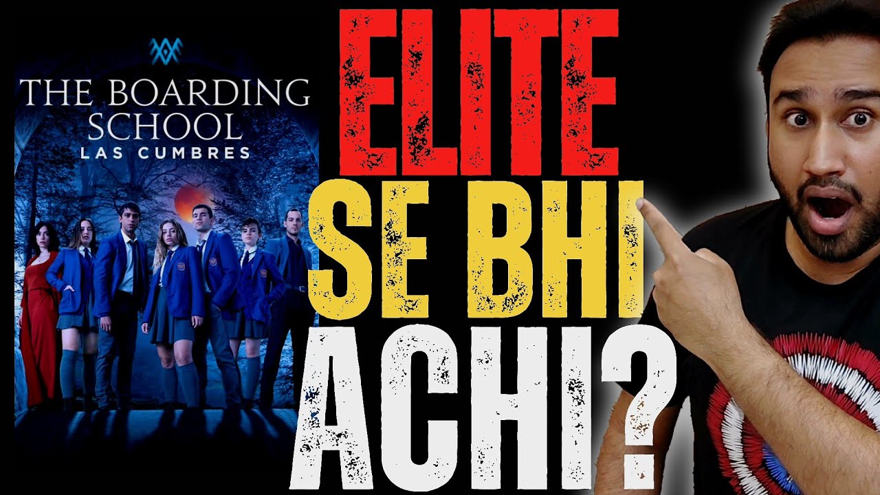 The Boarding School Las Cumbres Review | Amazon Prime | The Boarding School Review | Faheem Taj