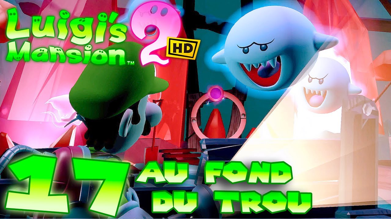 LUIGI'S MANSION 2 HD - 17 Au fond du Trou MINE DES MYSTERES