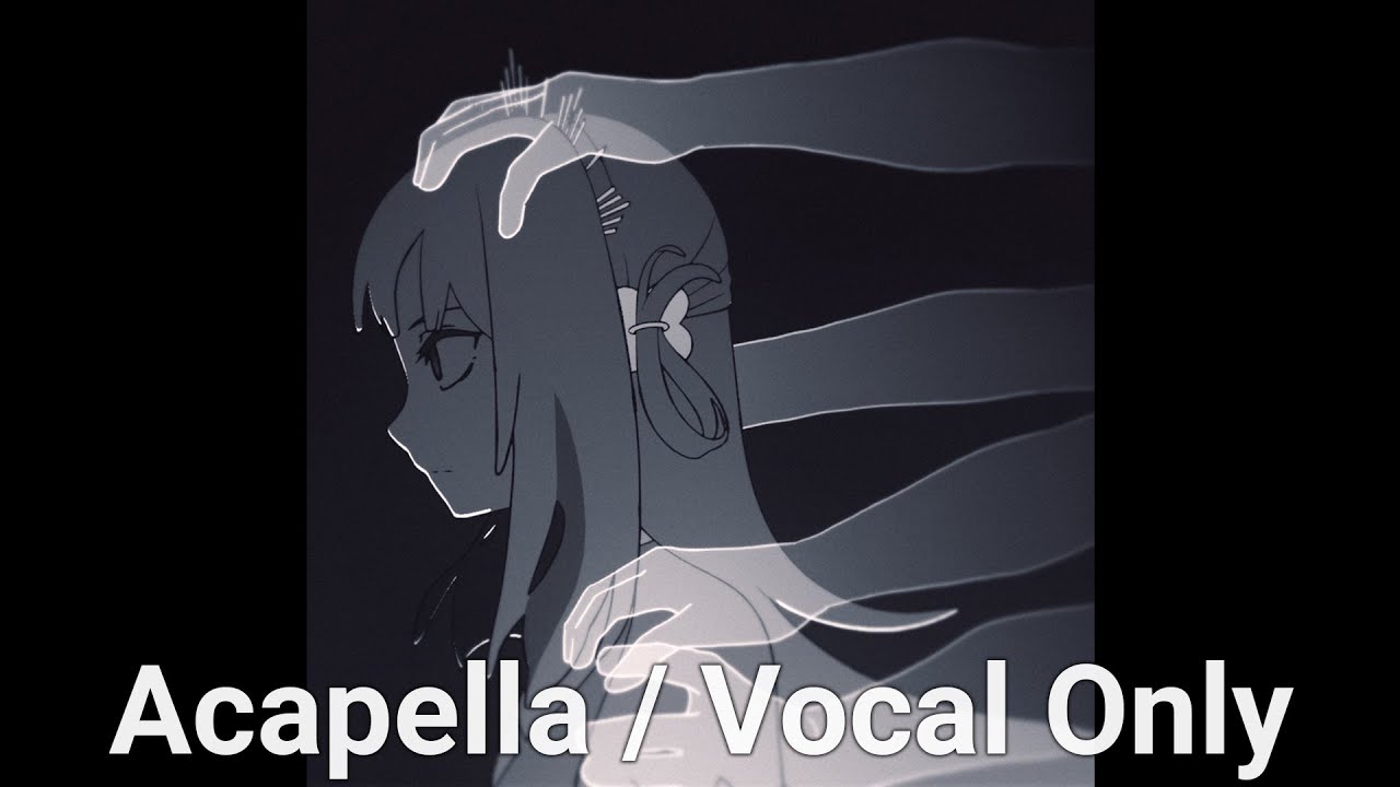 Ash Again / Gawr Gura x Casey Edwards (Acapella / Vocal Only)