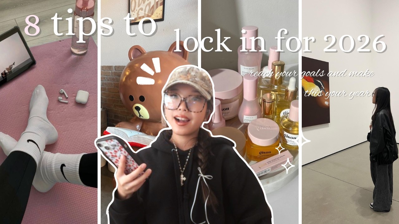 8 tips to make 2026 YOUR YEAR 🥗🏋️‍♀️🌱 | building habits, sticking to goals, prioritizing wellbeing