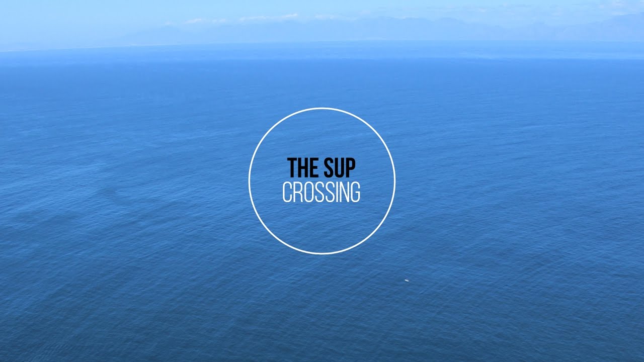 The SUP Crossing with Chris Bertish