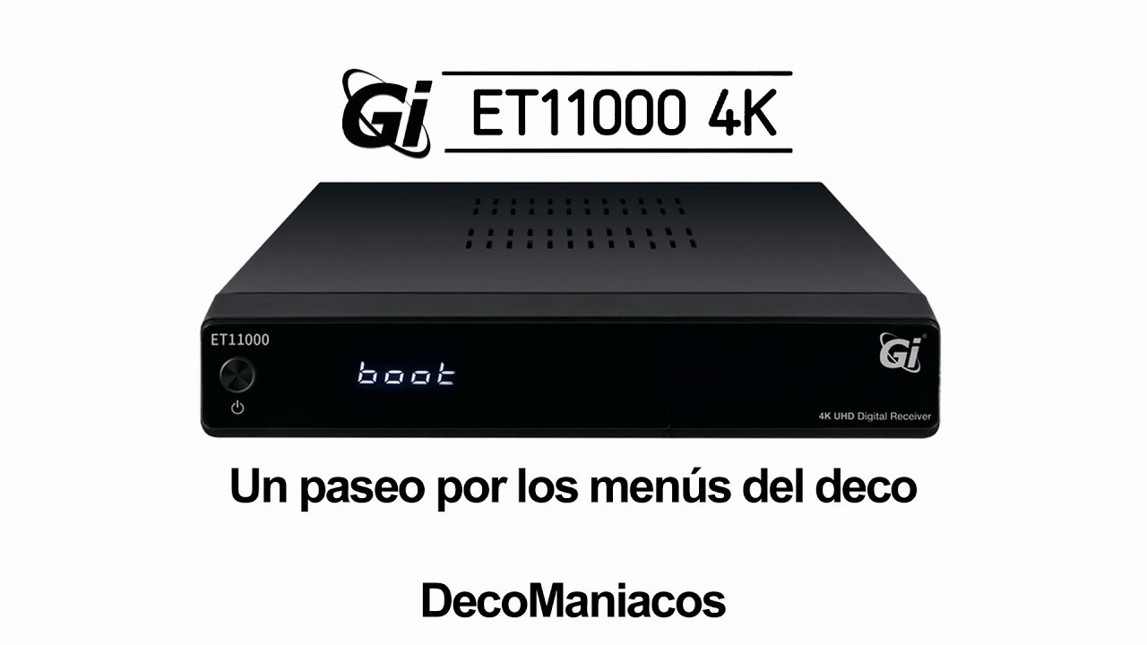 GI ET1100 4K - Un paseo por los men&uacute;s del deco