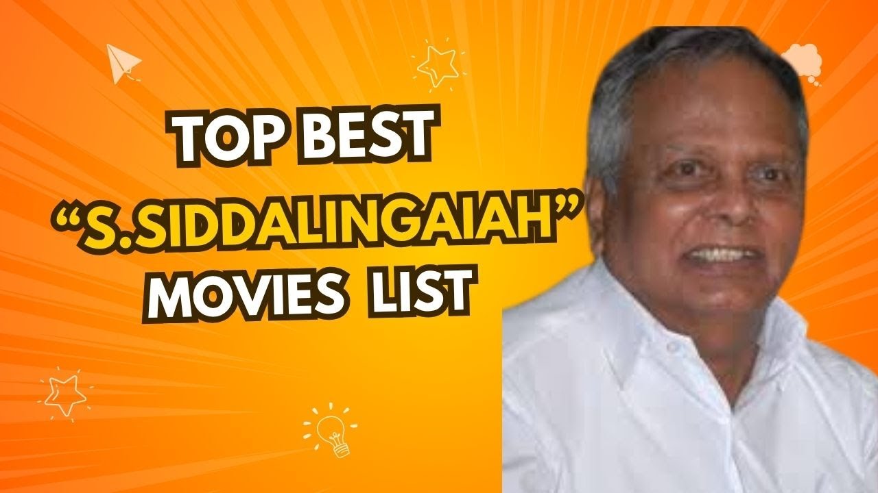 💥🔥||siddalingaiah Directed Kannada Movies List||💥🔥