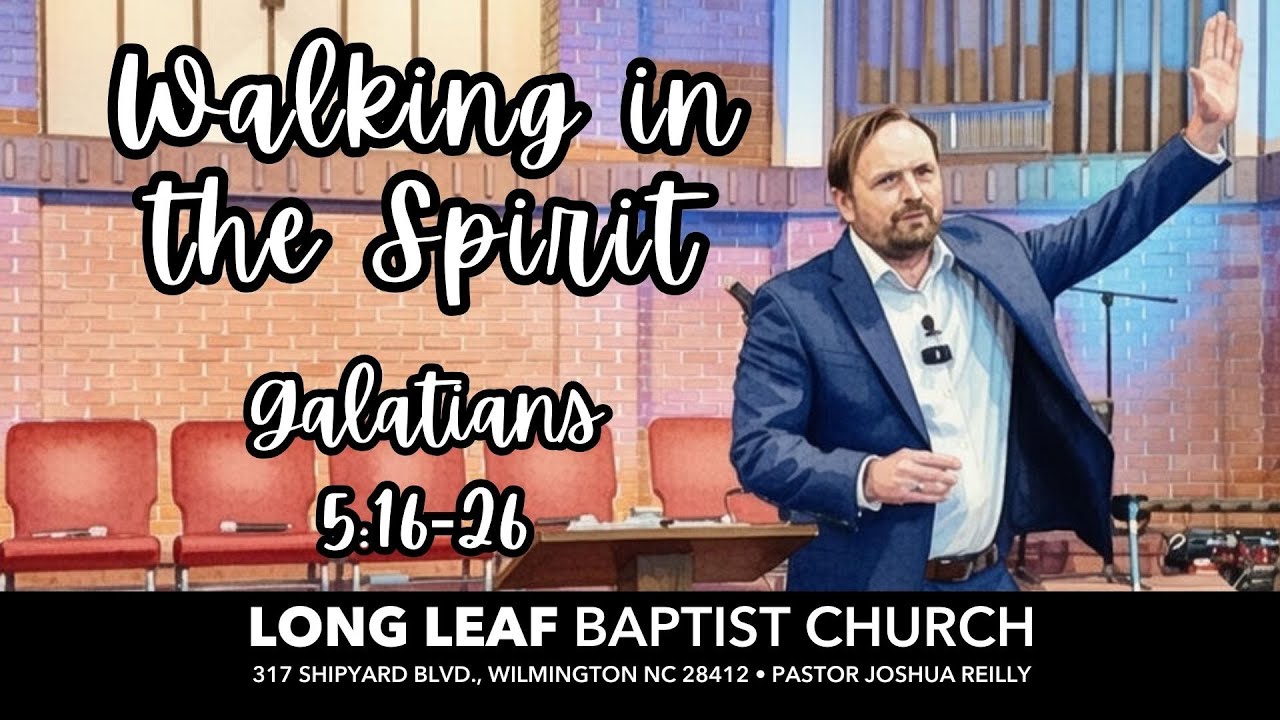 Walking in the Spirit - Galatians 