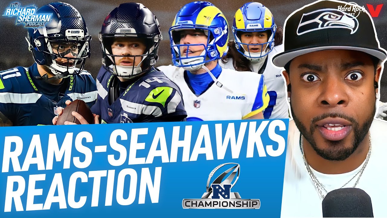 Rams-Seahawks NFC Championship Reaction: Darnold’s legendary game & Seattle D | Richard Sherman NFL