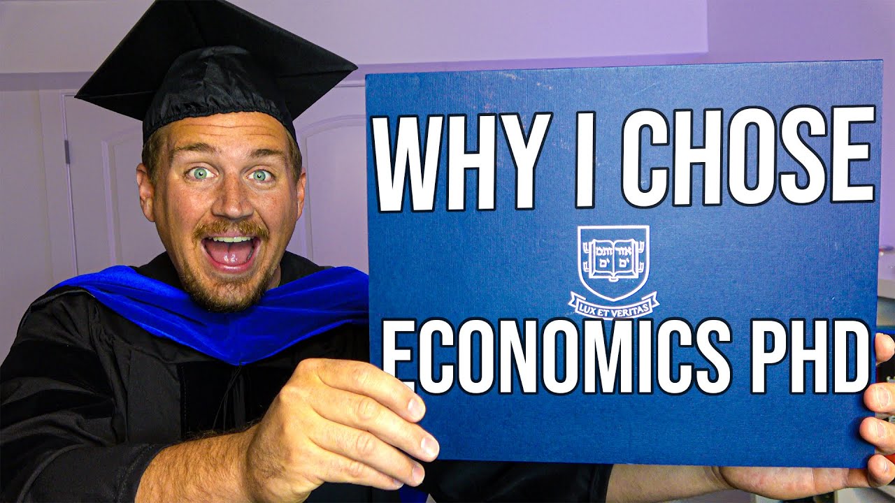 Why I Chose To Get a PhD in Economics