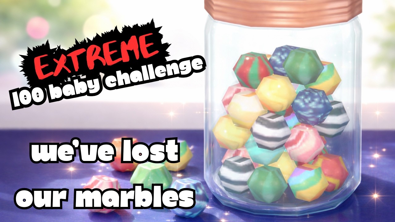 We’ve Lost Our Marbles 💯🍼 EXTREME 100 Baby Challenge