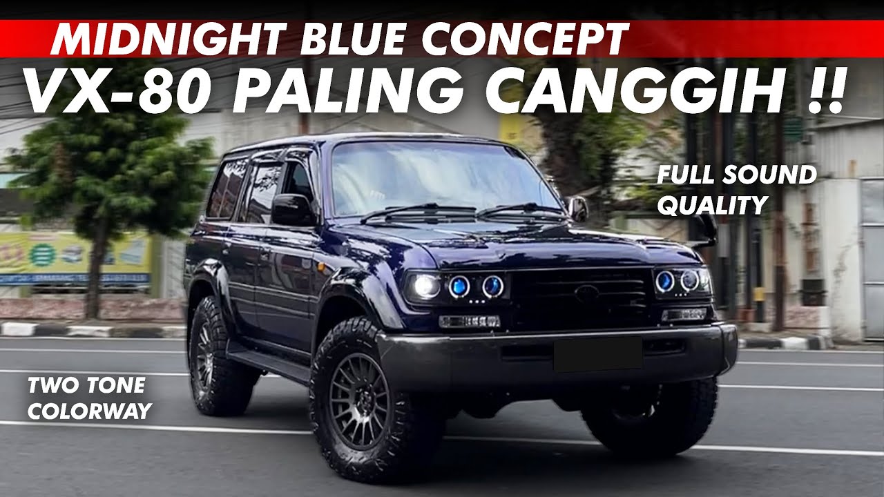 RESTORASI LAND CRUISER VX 80 TERKEREN !! FITUR CANGGIH DAN INTERIOR NYAMAN