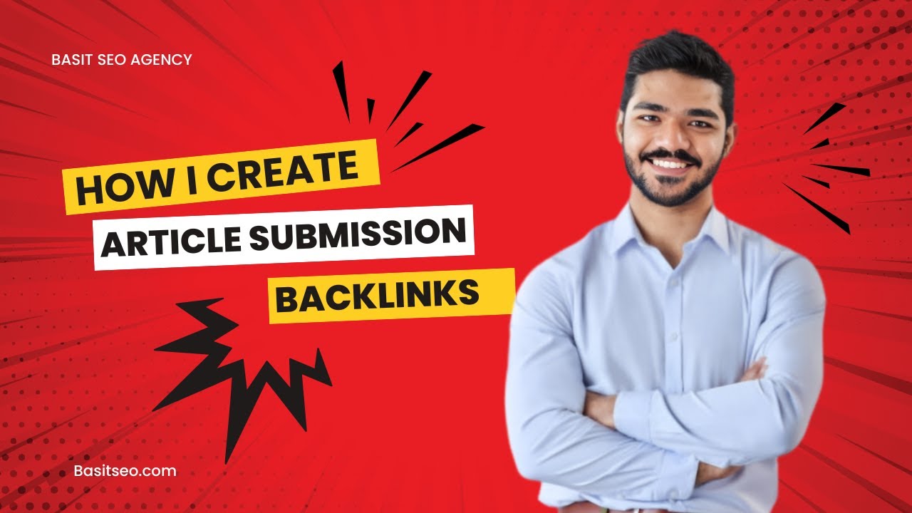 How To Create Article Submission Backlinks (For Beginners)