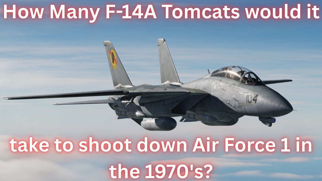 Сколько истребителей F-14A Tomcat нужно, чтобы сбить Air Force One в 1970-х годах? DCS!