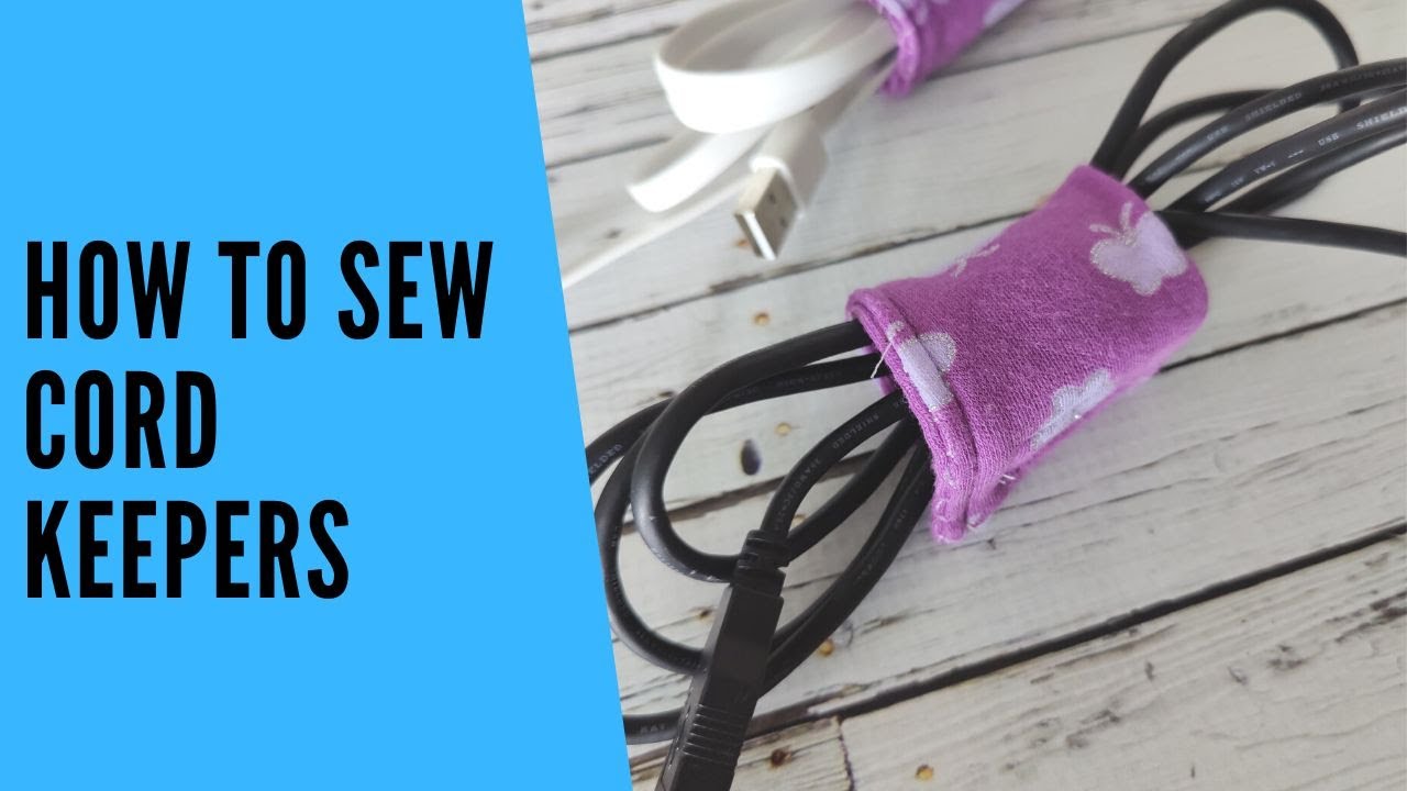 DIY Cord Keeper Sewing Tutorial