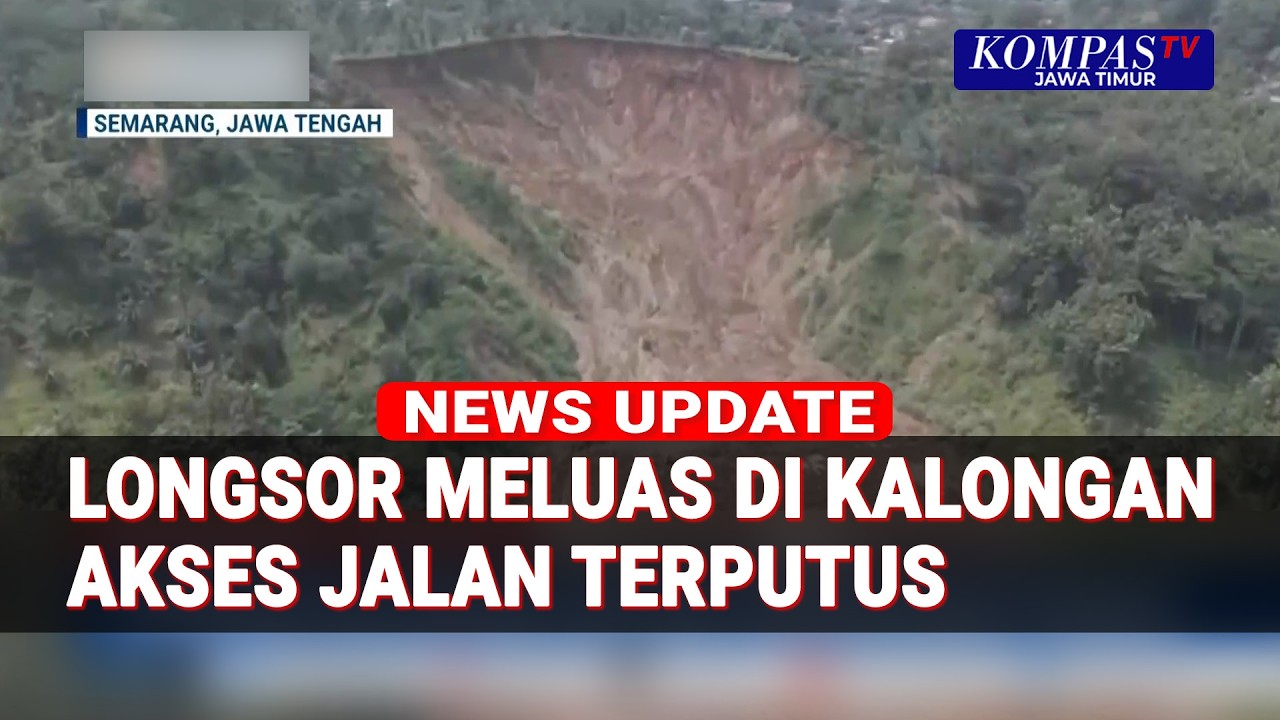 Longsor Terus Meluas di Kalongan Bandungan, Akses Jalan Terputus!