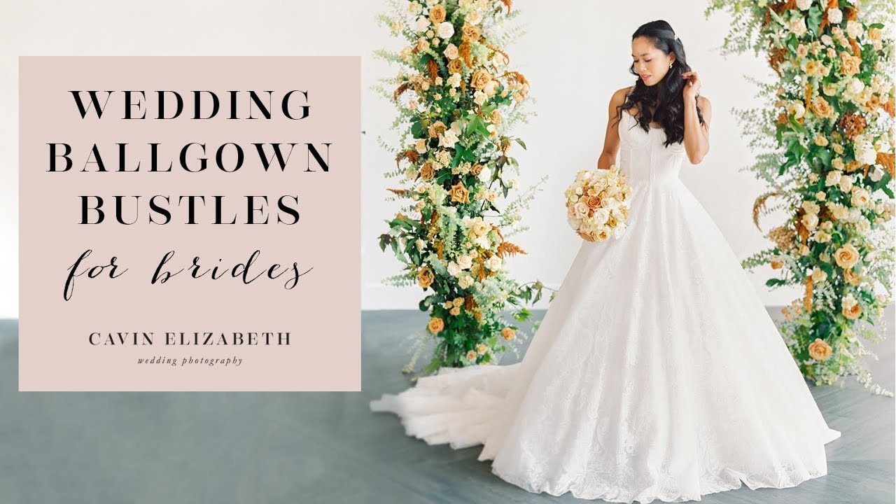 Wedding Dress Bustles on Ballgowns: French and Traditional