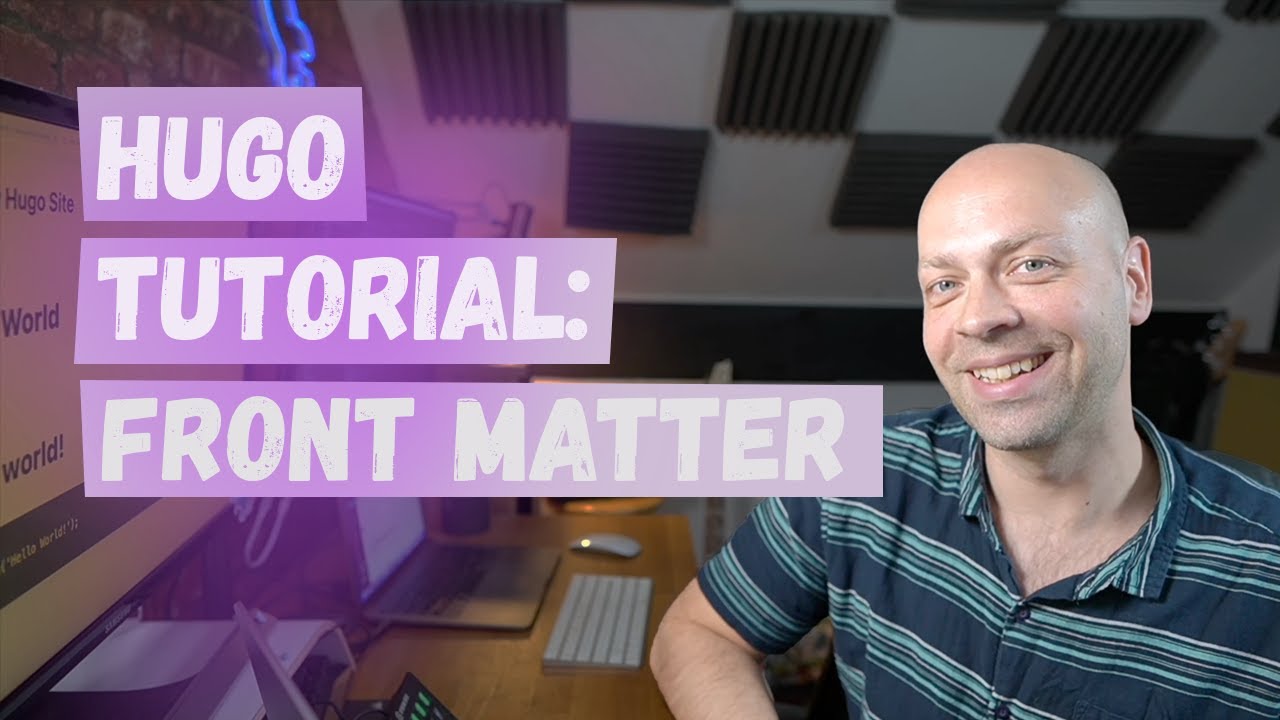 Hugo Blog Tutorial: Using Front Matter