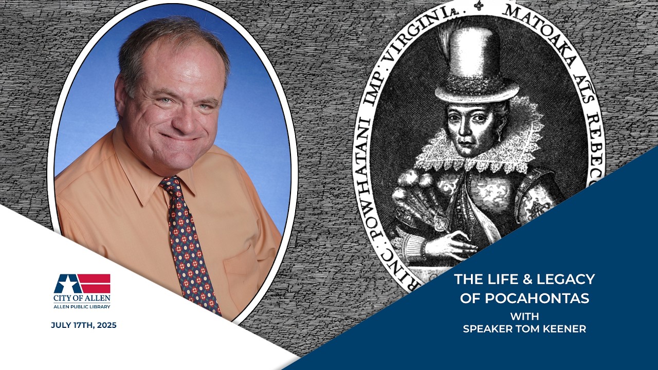 Life and Legacy of Pocahontas - by Tom Keener