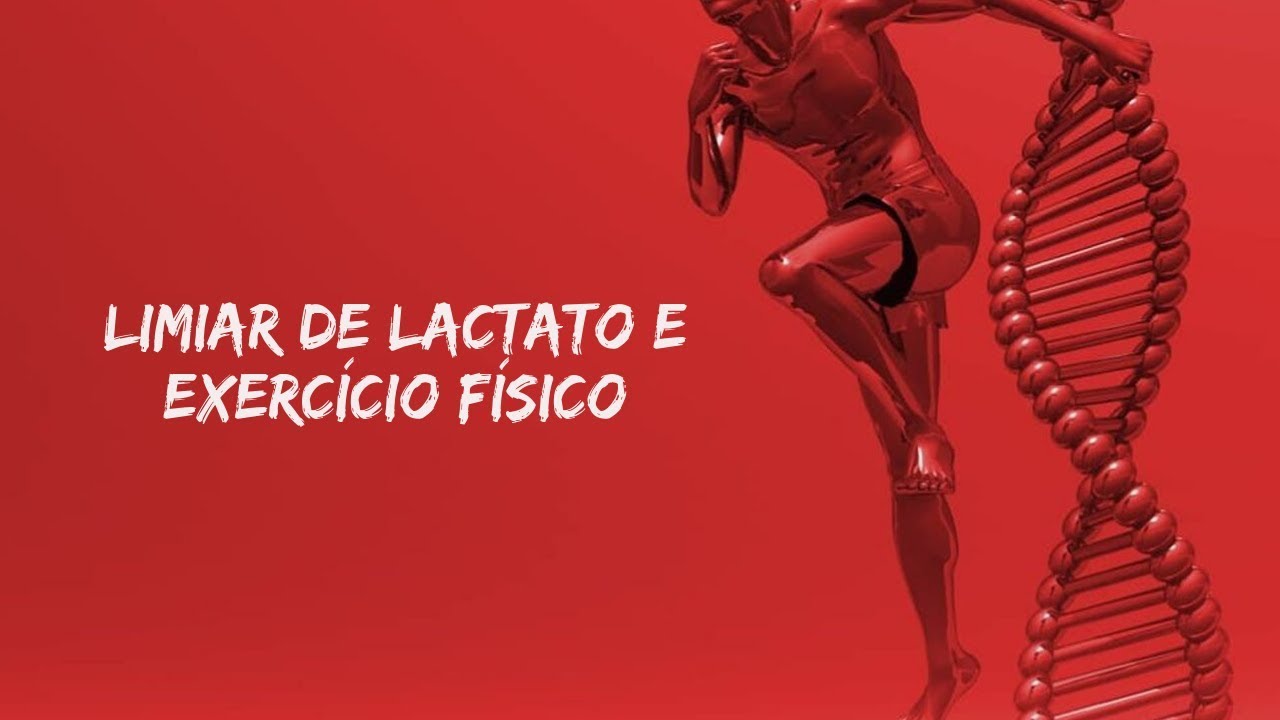 Limiar de lactato e exercício físico