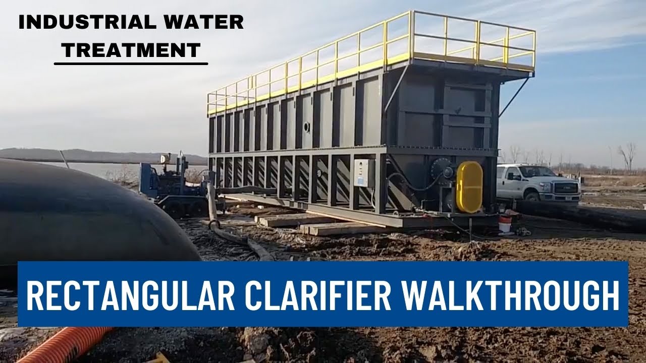 Walkthrough: CW3000 Rectangular Wastewater Clarifier