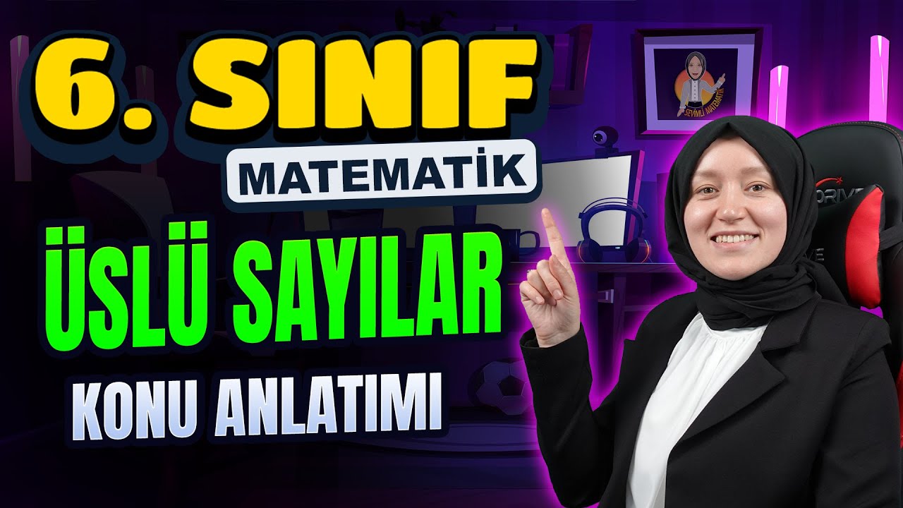 6. Sınıf Matematik | Üslü Sayılar #2024