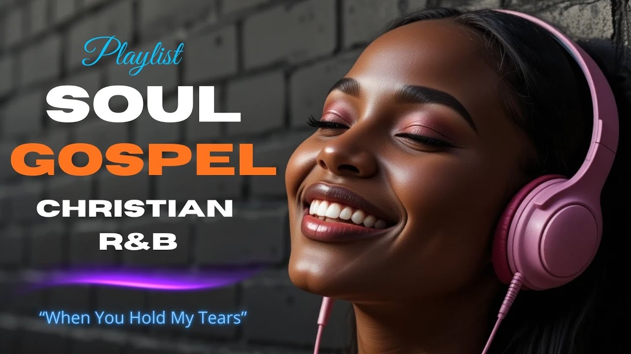 When You Hold My Tears | Christian R&B | Soulful Worship Psalms Gospel