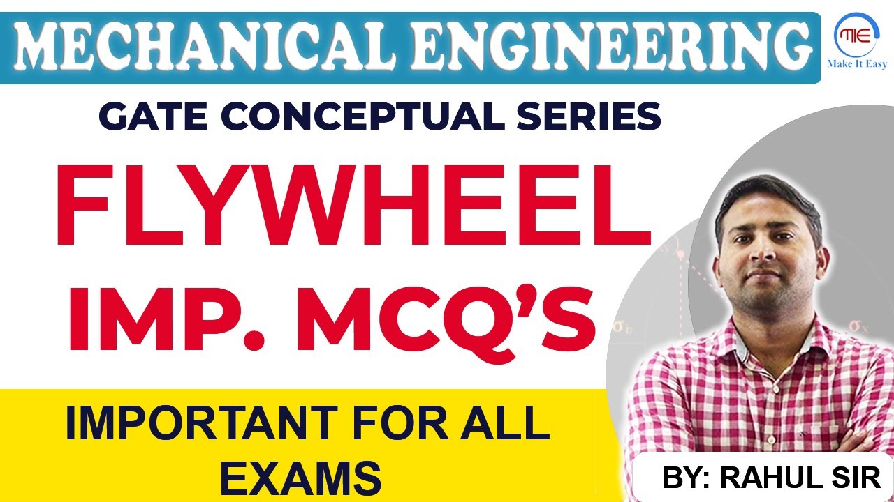 Flywheel (IMPORTANT MCQ'S) | UPRVUNL-JE,NHPC-JE, DSSSB-JE, GATE 2023, ESE, PSU'S | By RAHUL SIR