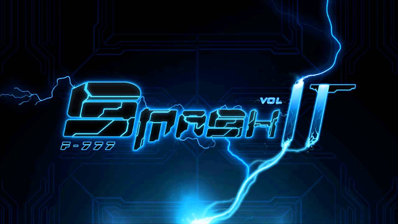 F-777 - Smash It Vol.2 (MEGAMIX)