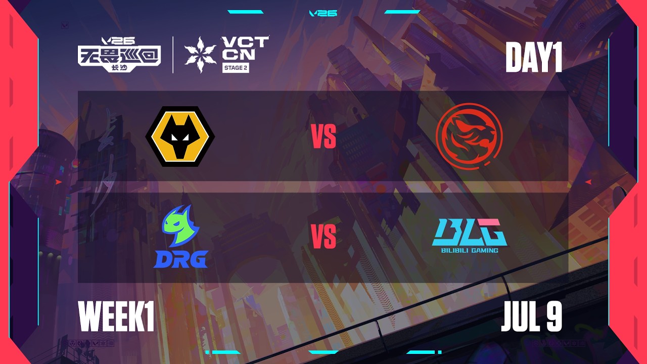 WOL vs TEC - DRG vs BLG - Week 1 Day 1 - 2026 VCT CN Stage 2 @ Changsha