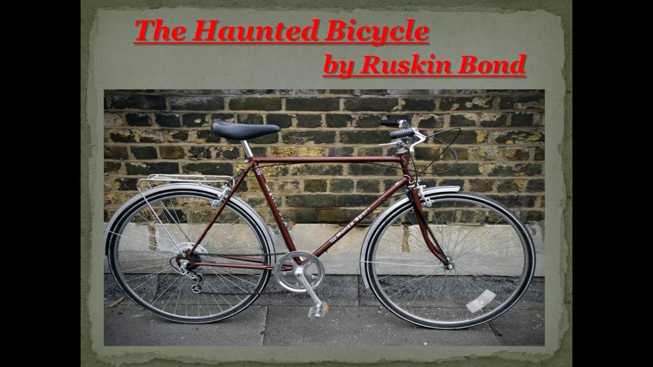 The Haunted Bicycle by Ruskin Bond