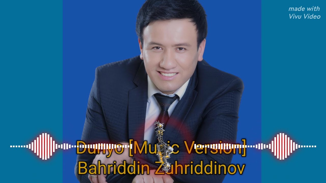Bahriddin Zuhriddinov - Dunyo | Бахриддин Зухриддинов - Дунё (Bass Remix)
