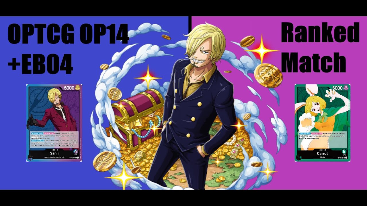 OPTCG OP14+EB04 Ranked Match - UP Sanji vs Carrot