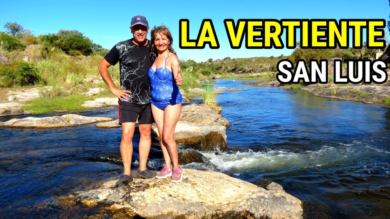 La Vertiente San Luis | Su Pueblo, camping y rio