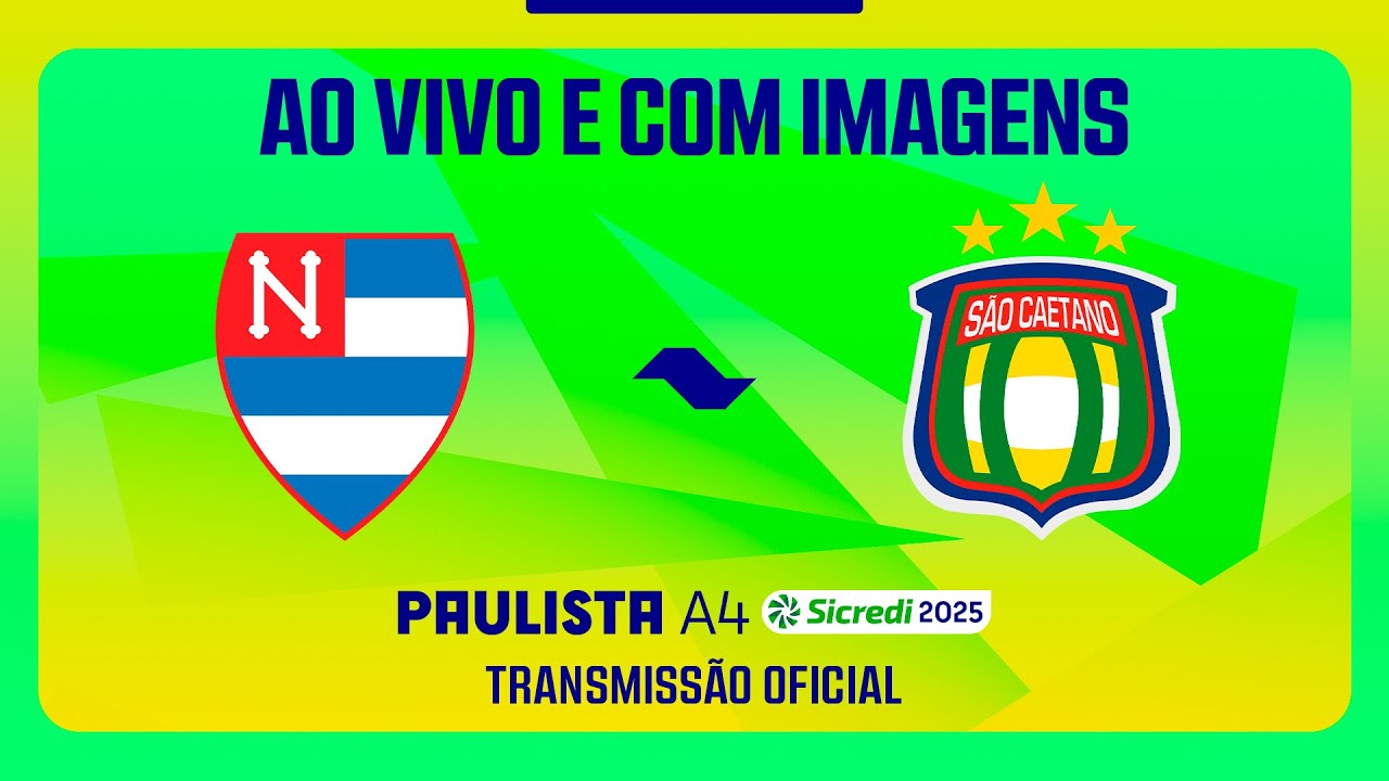JOGO COMPLETO: NACIONAL X SÃO CAETANO | RODADA 1 | PAULISTA A4 SICREDI 2025