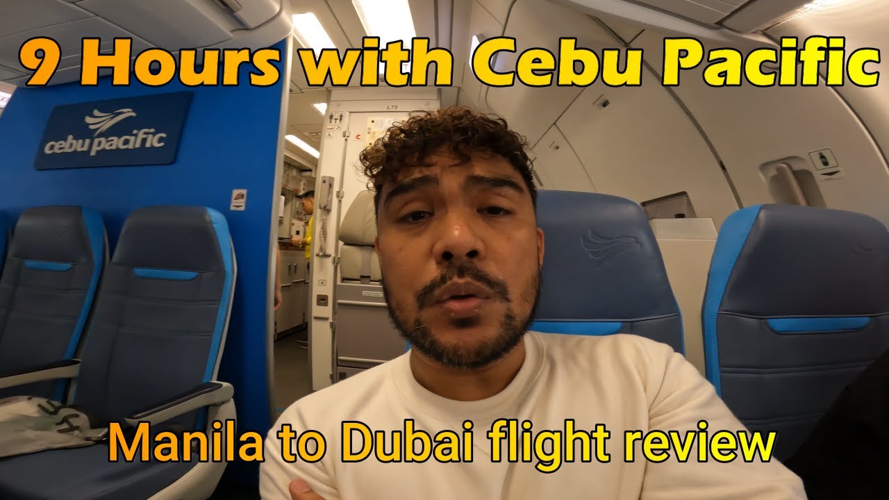 Surviving 9 Hours on Cebu Pacific flight!