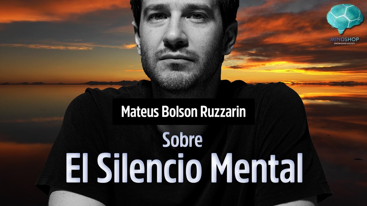 Sobre el Silencio Mental - Mateus Bolson Ruzzarin 5