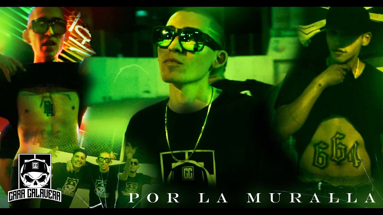 CARA CALAVERA - POR LA MURALLA FT. KALA 664 & ROJO LD (video Official )