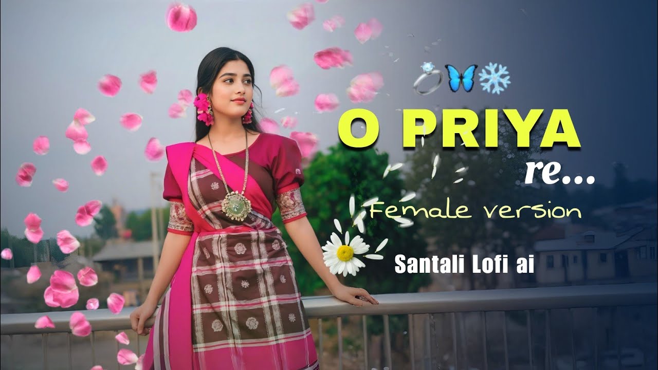 O Sajna Re || Santali New Song 2026 || Santali Lofi ai 