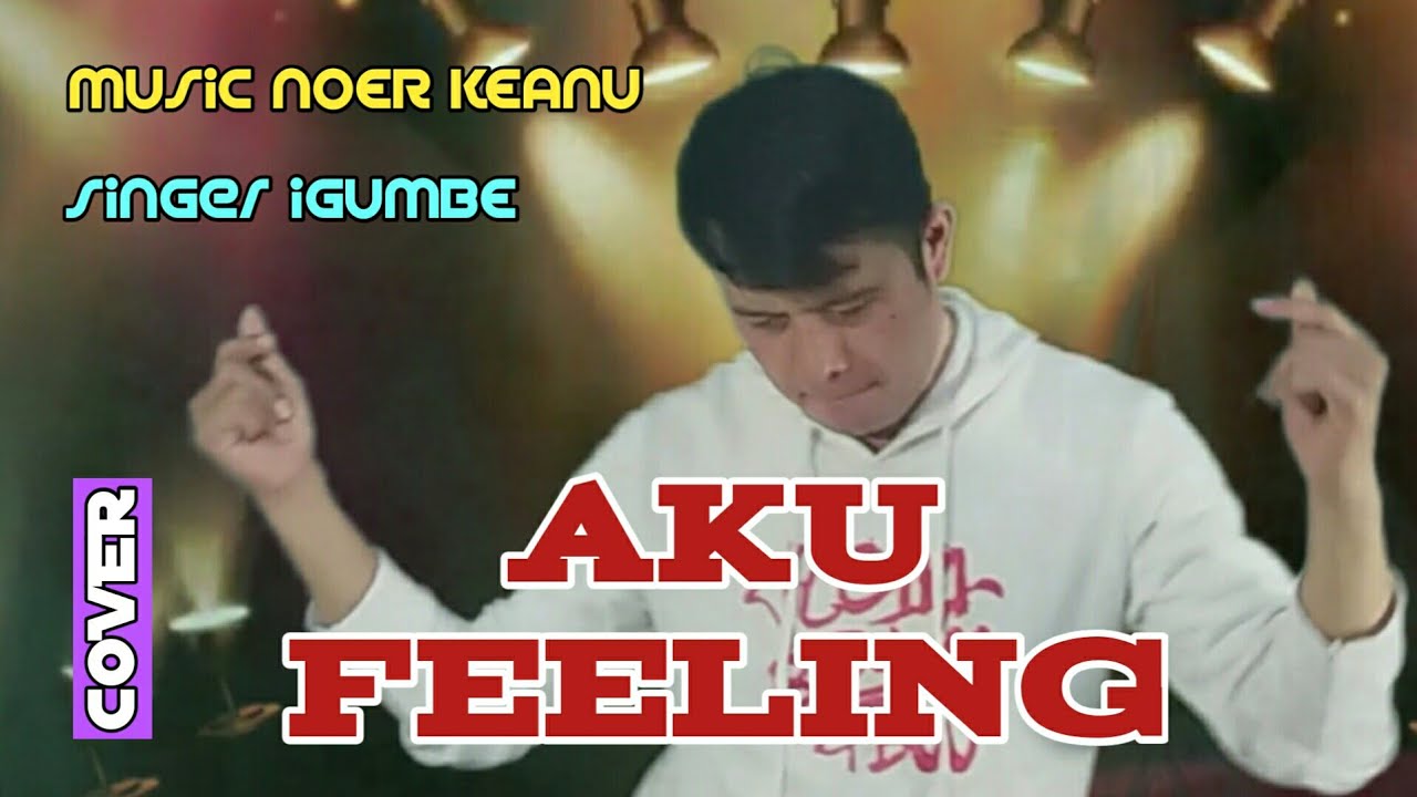 AKU FEELING Cover iGUMBE | Dangdut DINAMIKA NADA Official Music & Video