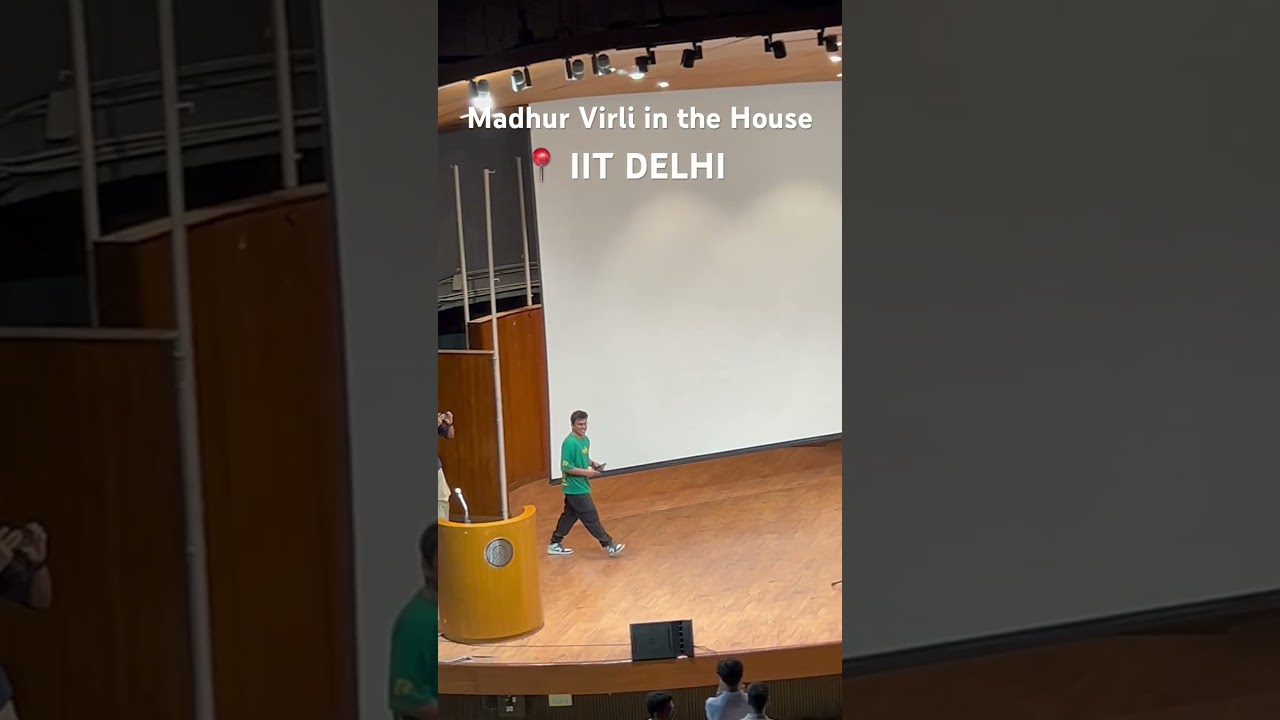 Madhur Virli is a famous stand up comedian and IIT Delhi Graduate 