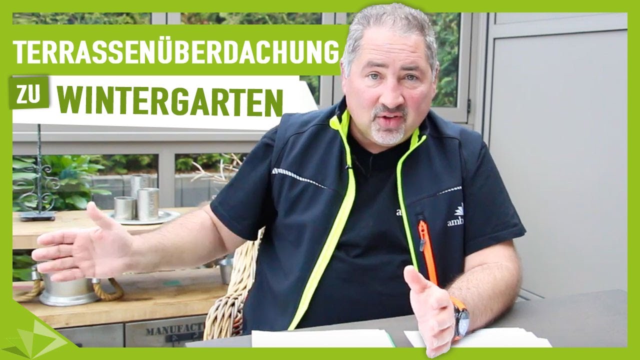 Von der Terrassenüberdachung zum Wintergarten - Ambitop Terrassendach
