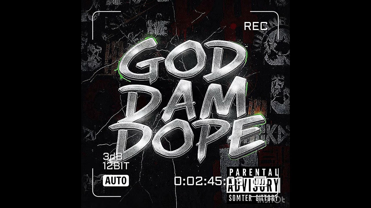 God Dam Dope - Lil O, UnknoWn, Optimo55