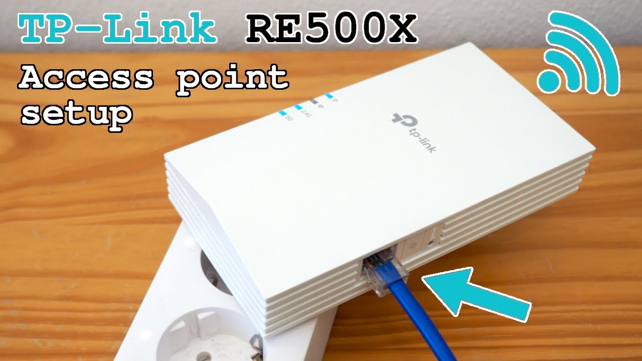 TP-Link RE500X Wi-Fi 6 extender dual band • Access point mode setup