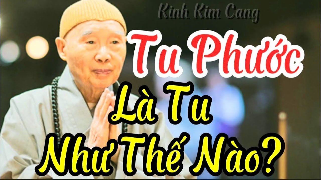 Tập 108 Tu Phước Như Thế Nào Đúng Nhất | Pháp Sư Tịnh Khôn