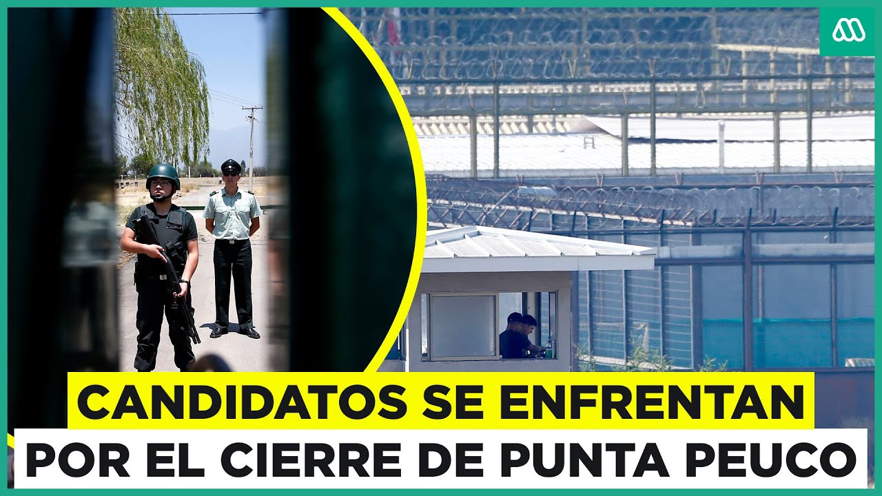Candidatos se enfrentan por el pol&eacute;mico cierre de Punta Peuco