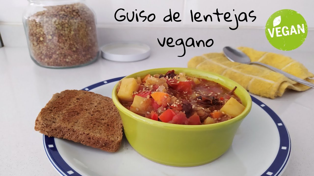 Guiso De Lentejas Vegano Fácil (SIN CARNE) | Recetas Vegetarian