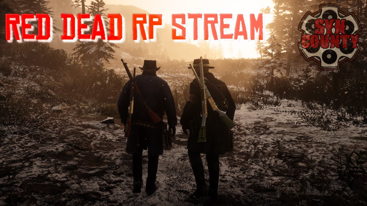 RED DEAD ROLEPLAY SYN COUNTY GRINDING STREAM