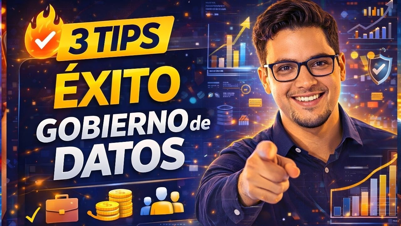 🚀 3 Claves para que el Gobierno de Datos SÍ funcione en tu organización