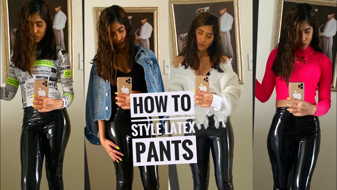 HOW TO STYLE LATEX PANTS | JaylahMarshae