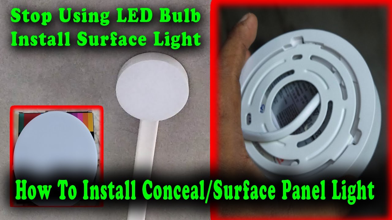 Concealed Light Fitting  || How To Install Surface Panel Light || #surfacelight